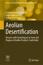 Pradeep Kumar Badapalli, Raghu Babu Kottala, Pujar, Padma Sree Pujari - Aeolian Desertification