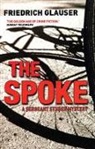 Fredrich Glauser, Friedrich Glauser - The Spoke