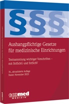 Aushangpflichtige Gesetze für medizinische Einrichtungen