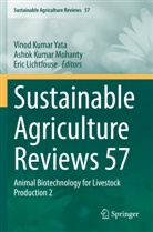 Ashok Kumar Mohanty, Eric Lichtfouse, Ashok Kumar Mohanty, Vinod Kumar Yata - Sustainable Agriculture Reviews 57