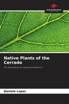 Daniele Lopes - Native Plants of the Cerrado