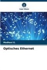 Madhavi G, Madhavi G. - Optisches Ethernet