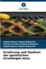 Sajjad Noman Obaid Aldulaimi, Suhad Noman Obaid Aldulaimi, Tamara Kar Aldulaimi, Tamara Kareem Obaid Aldulaimi - Ernährung und Studium der genetischen Grundlagen dazu