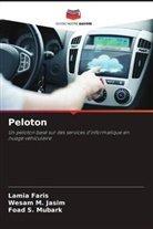 Lamia Faris, Wesam M. Jasim, Foad S. Mubark - Peloton