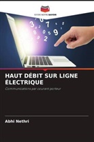 Abhi Nethri - HAUT DÉBIT SUR LIGNE ÉLECTRIQUE