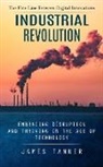 James Tanner - Industrial Revolution