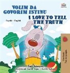 Kidkiddos Books - I Love to Tell the Truth (Serbian English Bilingual Children's Book - Latin Alphabet)