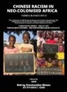 Delroy Constantine-Simms - Chinese Racism in Neo-Colonised Africa