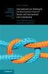Omri Sender, Sender Omri - International Law Making By International Court of Justice