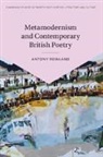 Antony Rowland, Antony (Manchester Metropolitan Universit Rowland, Rowland Antony - Metamodernism and Contemporary British Poetry