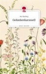 Mia Kiessling - Gedankenkarussell. Life is a Story - story.one