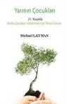 Michael Laitman - Yar¿n¿n Çocuklar¿