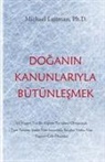 Michael Laitman - Do¿an¿n Kanunlar¿yla Bütünle¿mek
