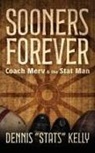 Dennis G. Kelly - Sooners Forever