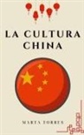 Marta Torres - La cultura China
