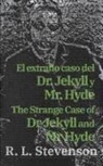 Robert Louis Stevenson - El extraño caso del Dr. Jekyll y Mr. Hyde - The Strange Case of Dr Jekyll and Mr Hyde