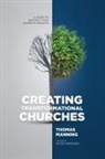 Thomas Manning - Creating Transformational Churches