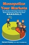 Gerard Assey - Monopolize Your Markets