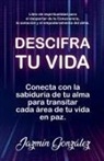 Jazmin Gonzalez - Descifra tu vida