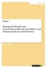 Anonymous - Strategischer Wandel und Unternehmensethik. Die Gesundheits- und Medizintechnik AG und Kobe-Steel
