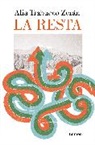 Alia Trabucco Zerán - La resta / The Remainder