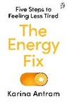 Karina Antram - The Energy Fix
