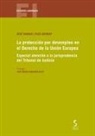 La protección por desempleo en el Derecho de la Unión Europea: Especial atención a la jurisprudencia del Tribunal de Justicia