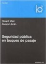 Álvaro Librán Landáburu, Ricard Marí Sagarra - Seguridad pública en buques de pasaje