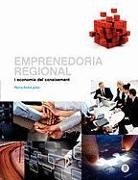 Romà Puiggermanal Estival, Francesc Solé Parellada - Emprenedoria regional i economia del coneixement