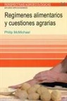 Philip McMichael - Regímenes alimentarios y cuestiones agrarias