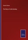 Charles Dickens - The Story of Little Dombey