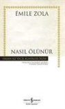 Emile Zola - Nasil Ölünür