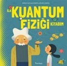 Salah Ferron, Sheddad Kaid - Ilk Kuantum Fizigi Kitabim Ciltli