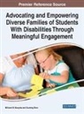Millicent M. Musyoka, Guofeng Shen - Advocating and Empowering Diverse Families of Students With Disabilities Through Meaningful Engagement