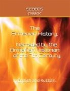 Sebeos - THE ARMENIAN HISTORY, NARRATED BY THE ARMENIAN HISTORIAN OF THE 7TH CENTURY