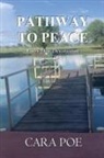 Cara Poe - Pathway to Peace