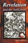 Rick Massey - Revelation and the AntiChrist