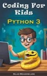 Silas Meadowlark - Coding For Kids