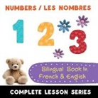 Shirin Delsooz - Numbers - Les Nombres - Bilingual Book In French & English