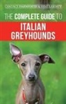 Candace Darnforth, Rene Leighty - The Complete Guide to Italian Greyhounds