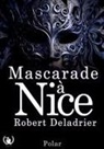 Robert Deladrier - Mascarade à Nice