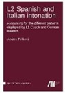 Andrea Pe¿ková - L2 Spanish and Italian intonation