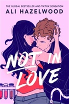 Ali Hazelwood, Author to be revealed - Not in Love