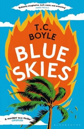 T. C. Boyle, Boyle T. C. - Blue Skies
