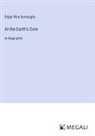 Edgar Rice Burroughs - At the Earth's Core