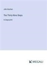 John Buchan - The Thirty-Nine Steps