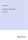 Joseph Conrad - An Outcast of the Islands