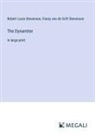 Fanny van de Grift Stevenson, Robert Louis Stevenson - The Dynamiter