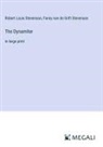 Fanny Van De Grift Stevenson, Robert Louis Stevenson - The Dynamiter