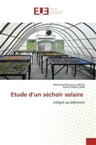 Mohamed Menaouar BESSA, Kheire Eddine SAIFI - Etude d'un séchoir solaire